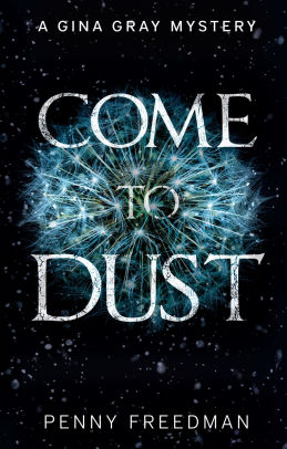 Come to Dust