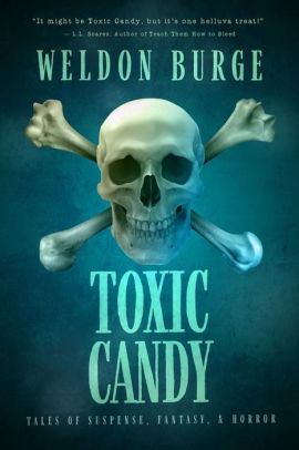 Toxic Candy
