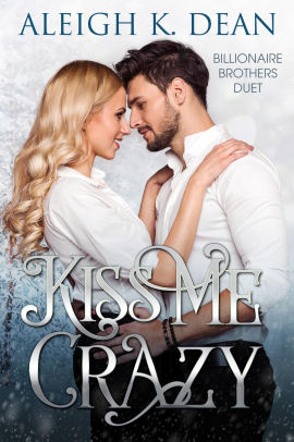 Kiss Me Crazy