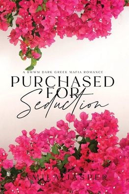 Purchased For Seduction