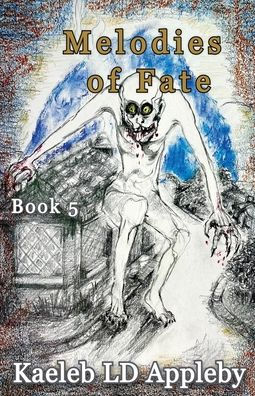 Melodies of Fate