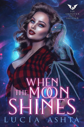 When the Moon Shines