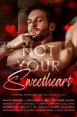 Not Your Sweetheart