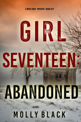 Girl Seventeen: Abandoned