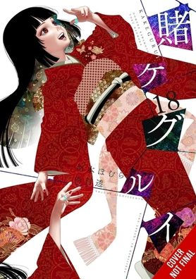 Kakegurui - Compulsive Gambler -, Vol. 18