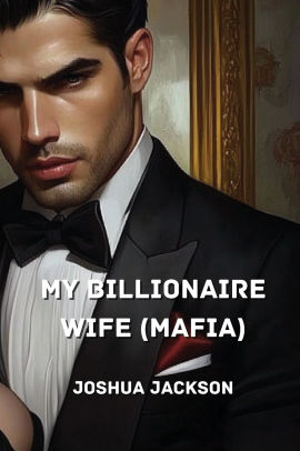 My Billionaire Wife
