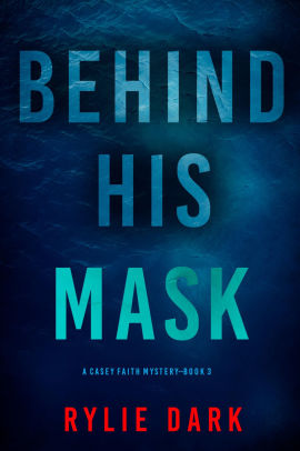 Behind His Mask