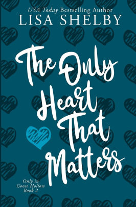 The Only Heart That Matters
