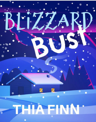 Blizzard Bust
