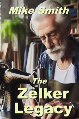 The Zelker Legacy