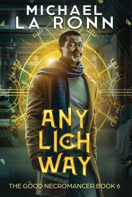 Any Lich Way