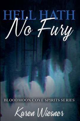 Hell Hath No Fury