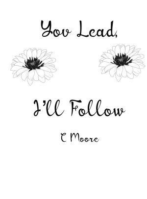 You Lead, I'll Follow