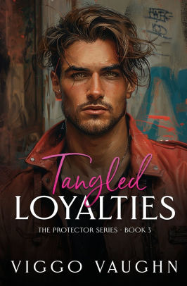 Tangled Loyalties