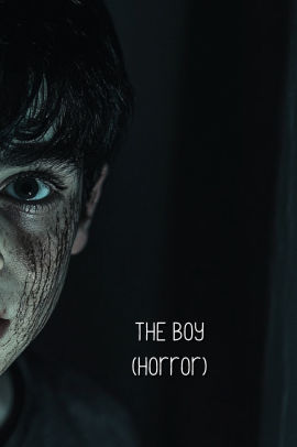 The Boy (Horror)