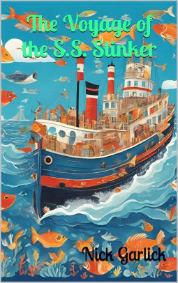 The Voyage of the S.S. Stinker