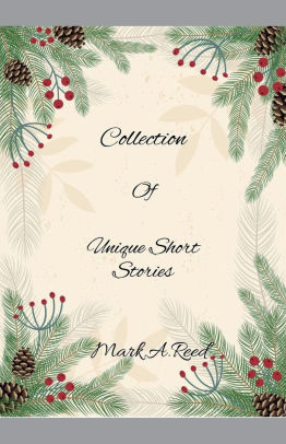 Collection of Unique Short Stories