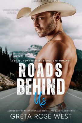 Roads Behind Us