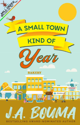 A Small Town Kind of Year