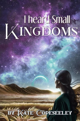 I Heard Small Kingdoms
