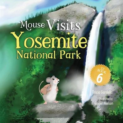 Mouse Visits Yosemite National Park