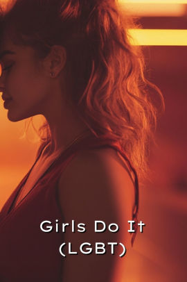 Girls Do It