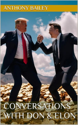 Conversations With Don & Elon