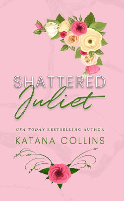 Shattered Juliet