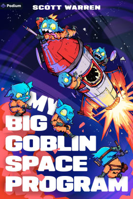 My Big Goblin Space Program