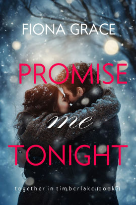 Promise Me Tonight