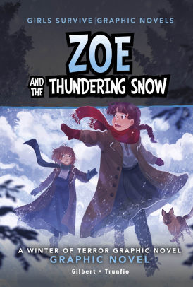 Zoe and the Thundering Snow