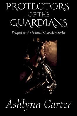 Protectors of the Guardians
