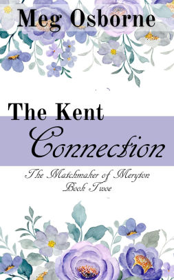 The Kent Connection