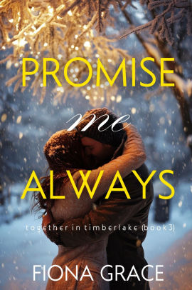 Promise Me Always