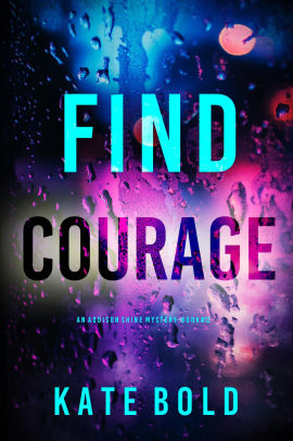Find Courage
