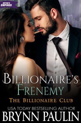 Billionaire's Frenemy