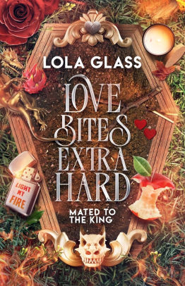 Love Bites Extra Hard