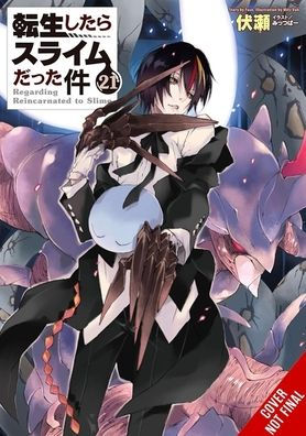 That Time I Got Reincarnated as a Slime, Vol. 21 (light novel)