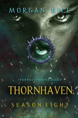Thornhaven: Season Eight