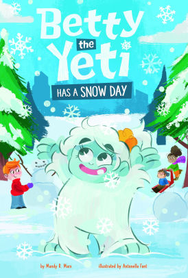 Betty the Yeti Has a Snow Day