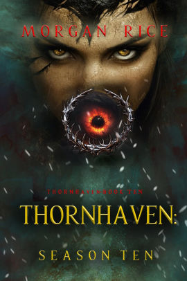Thornhaven: Season Ten