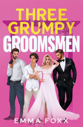 Three Grumpy Groomsmen