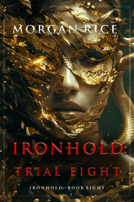 Ironhold: Trial Eight
