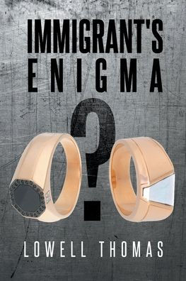 Immigrant's Enigma