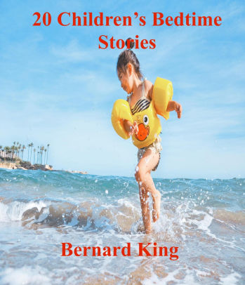 20 Children's Stories For Bedtime
