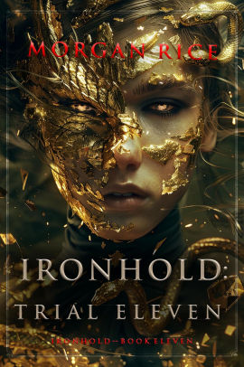 Ironhold: Trial Eleven