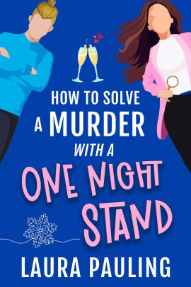 How to Solve a Murder with a One Night Stand