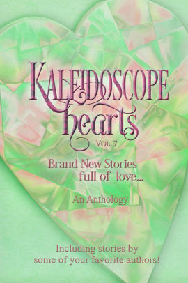 Kaleidoscope Hearts Vol. 7