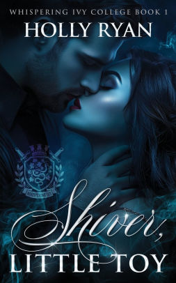 Shiver, Little Toy
