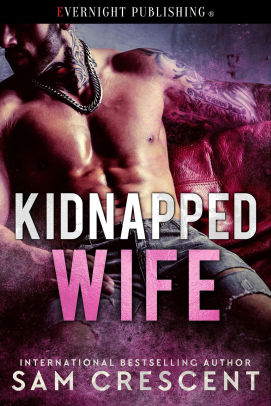 Kidnapped Wife